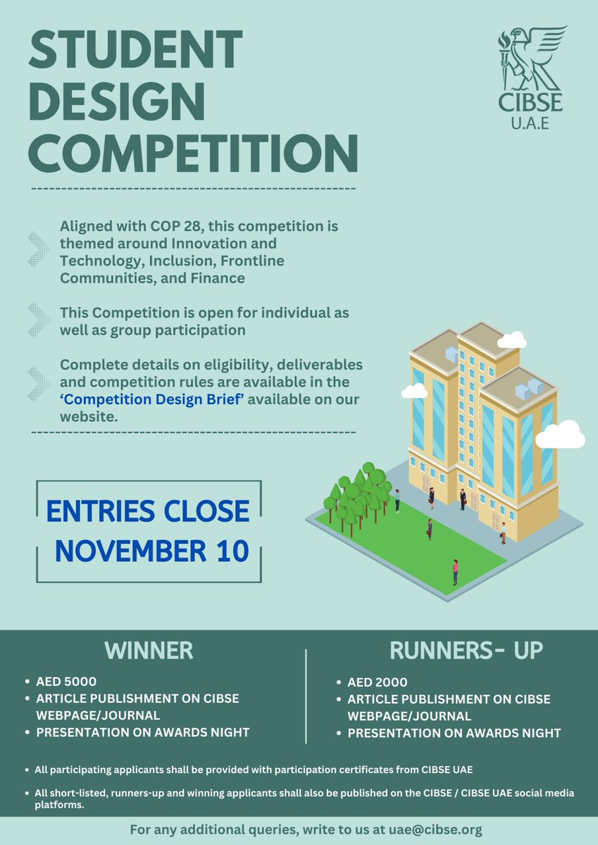 yenuae's tweet photo. We are glad to announce the Finalists for the Student Design Competition 2023 under both the Individual and Group categories. Results will be declared during the CIBSE UAE Awards on the 7th of December. Stay tuned !!

Catch a glimpse on our webpage here: https://t.co/ftQSlEYTR6 https://t.co/FQXtZiMLRb