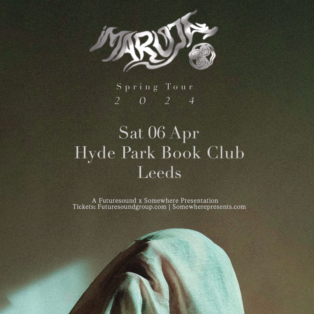 .@Maruja_Band live in Leeds @HPBCLeeds Saturday 6th April 2024 Tickets on sale Friday at 10am