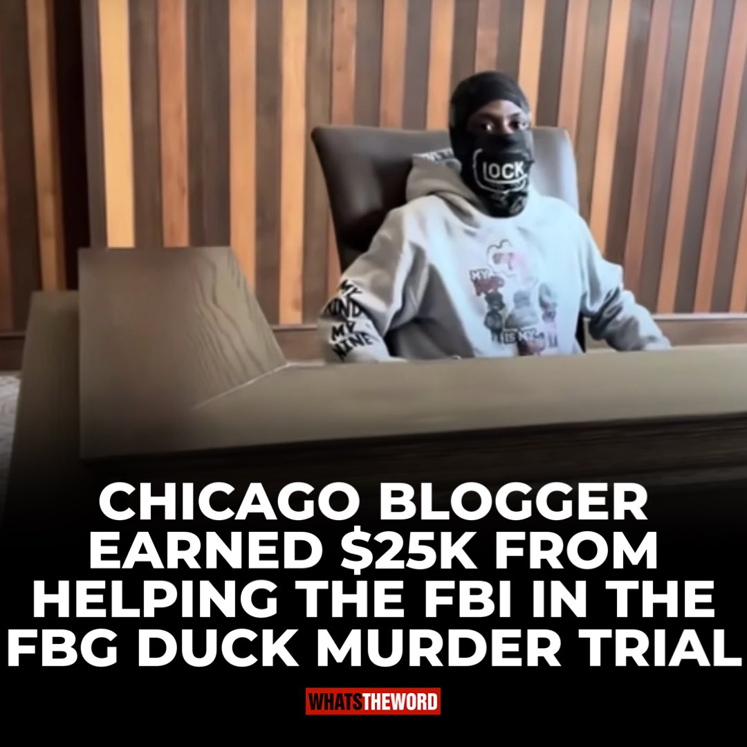 WhatsTheWordTV's tweet photo. Chicago blogger “Trenches News” was paid $24,963 over 15 installments to be an informant in the FBG Duck trial.

The blogger used his personal platform to create a behind-the-scenes Vlog of his pre-trail experience in the courtroom.

For more hit the link
https://t.co/FDvxCorBT3 https://t.co/2aNDxmdpfw
