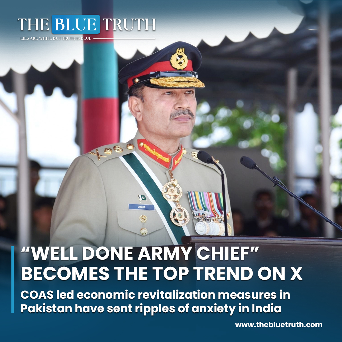 “Well Done Army Chief” becomes the top trend on X.
COAS led economic revitalization measures in Pakistan have sent ripples of anxiety in India.

#coasgeneralsyedasimmunir #IndoPakRelations
#foreigninvestment #economicrevitalization
#strategicengagement #tbt #TheBlueTruth