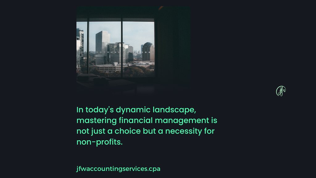Financial management is not a checkbox but a critical enabler of your non-profit's success. Sage Intacct is a partner in optimizing financial performance, empowering organization to thrive.

Contact JFW Accounting Services today. 

1-888-690-1830
info@jfwaccountingservices.com
