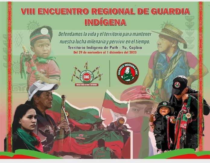 CRIC_Cauca's tweet photo. VIII ENCUENTRO REGIONAL DE GUARDIA INDÍGENA
Defendamos la vida y el territorio para mantener
nuestra lucha milenaria y pervivirán el tiempo.
Territorio Indígena de Path - Yu, Cajibío
Del 29 de noviembre al 1 diciembre del 2023
#GuardiaIndigena #Cauca #YoSoyMinga #CRIC https://t.co/XmV25OJMFO