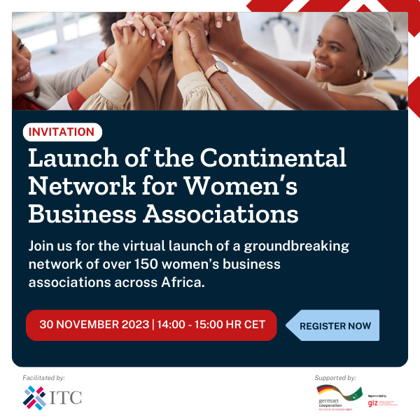 ITCnews's tweet photo. Join us tomorrow for the virtual launch of the Continental Network for Women’s Business Associations (WBAs).

Comprising over 150 WBAs, the initiative will serve as a platform for women entrepreneurs to connect, network &amp; grow their businesses.

Register🔗https://t.co/4zY5gAkllH https://t.co/YjEux4cuNY