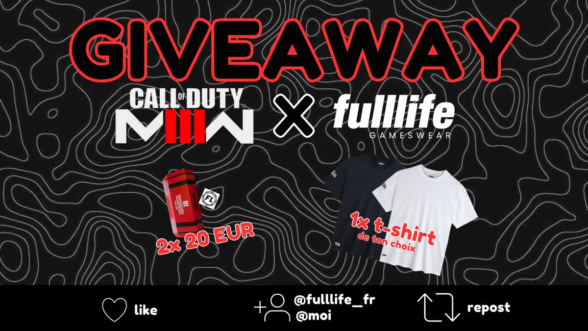 🔥 GIVEAWAY 🔥

Prépare-toi au combat pour la sortie du prochain #BattleRoyal de #CallofDuty avec la nouvelle collect’ de #Fulllife 🤘

1x T-shirt #MWIII 
2x 20 €

🤍 Like
👥 Follow <a href="/Fulllife_fr/">Fulllife</a> &amp; <a href="/cypo_6twar/">cypo</a> 
♻️ Repost

TAS: 09/12

#giveaway #twitchfr #win #free #gifts #like
