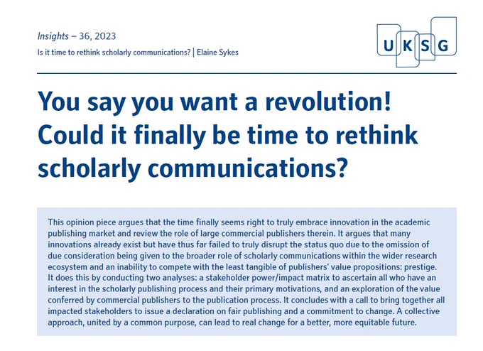 This opinion piece argues that the time finally seems right to truly embrace innovation in the academic publishing market and review the role of large commercial publishers therein. It argues that many innovations already exist but have thus far failed to truly disrupt the status quo due to the omission of due consideration being given to the broader role of scholarly communications within the wider research ecosystem and an inability to compete with the least tangible of publishers’ value propositions: prestige. It does this by conducting two analyses: a stakeholder power/impact matrix to ascertain all who have an interest in the scholarly publishing process and their primary motivations, and an exploration of the value conferred by commercial publishers to the publication process. It concludes with a call to bring together all impacted stakeholders to issue a declaration on fair publishing and a commitment to change. 
