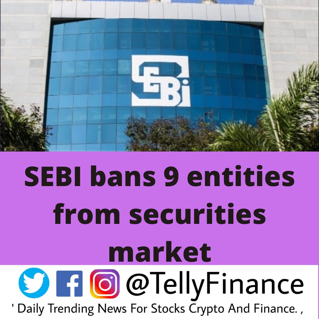 SEBI bans 9 entities from securities market#SEBI #sharemarket #Stockmarket #securitymarket #tellyfinance #tellyfinanceindia #tellyfinancenews @TellyFinance