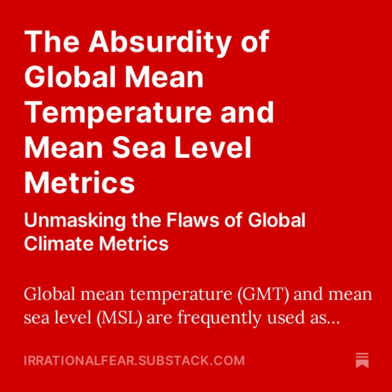 MatthewWielicki's tweet photo. Global mean temperature (GMT) and mean sea level (MSL) are often used as indicators of climate change, but their scientific significance is limited due to the inherent variability and complexity of the Earth's climate and geophysical systems.
https://t.co/erZeam22fT https://t.co/lmp4sbJWoi