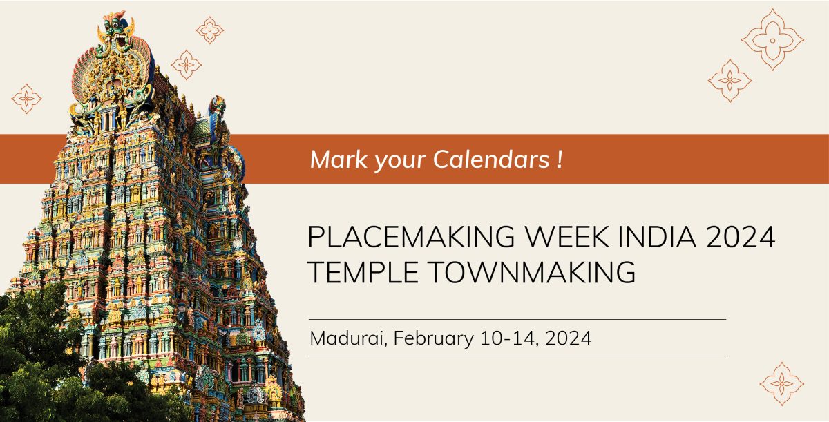 PlacemakingX's tweet photo. #PlacemakingIndia will have its annual #PlacemakingWeekIndia in the iconic temple town of Madurai from, February 10 to 14, 2024.
Info here from @Placemaking_In: https://t.co/viHi2n25KN #Placemaking https://t.co/Ay42LqYR8S