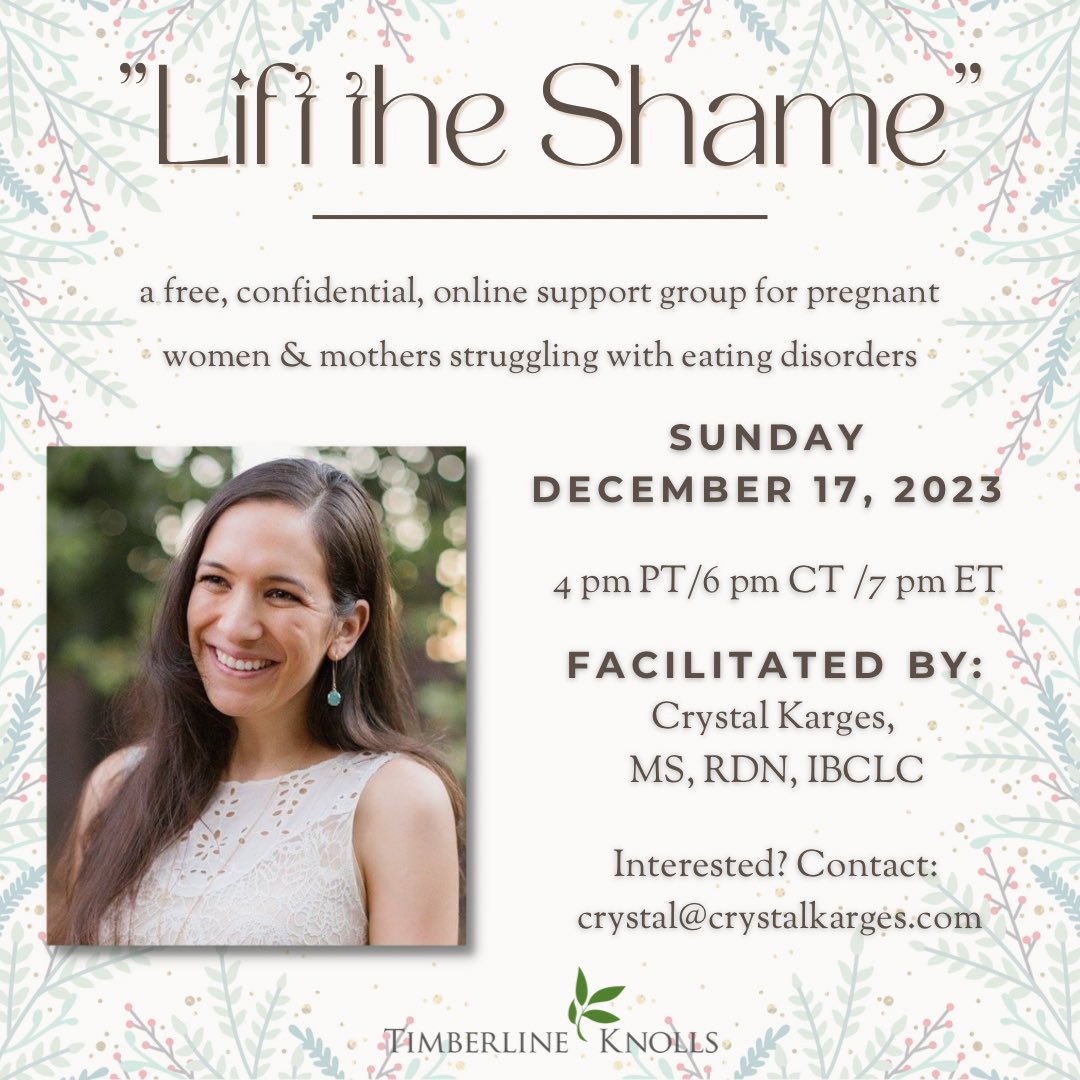 Join us online for Lift the Shame, Sunday, Dec. 17 ❄️🎄This is our monthly support group, addressing the needs of pregnant women and/or mothers struggling with body image or disordered eating. Facilitated by <a href="/crystalkarges/">Crystal🌿RDN, IBCLC, Dietitian</a>, email crystal@crystalkarges.com to register!