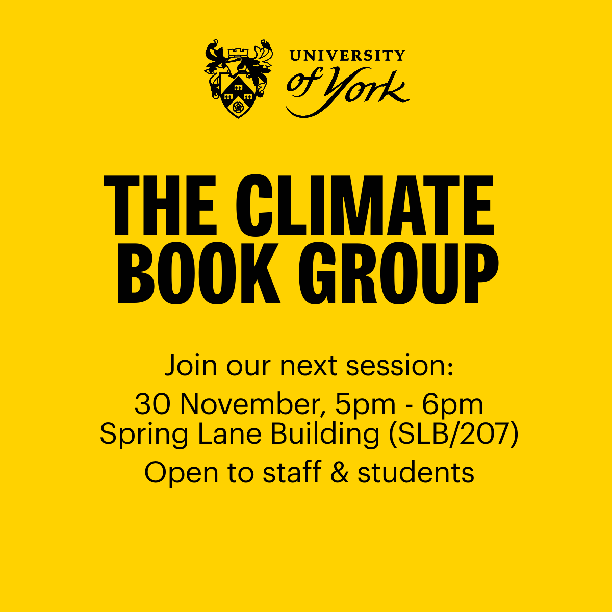 A quick reminder that our next Climate Book Group takes place tomorrow, 5pm-6pm in Spring Lane Building (SLB/207)🌎

Join us as we read through another chapter of "The Climate Book" edited by Greta Thunberg &amp; discuss climate change.

Open to staff &amp; students - no need to book!