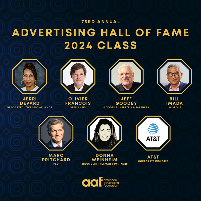 AAFNational's tweet photo. Meet the 2024 Advertising Hall of Fame Class! Join us on 4/25/24 in NYC to celebrate these advertising legends. Visit https://t.co/qnr6HAkFpf to learn more. #AHOF2024 #AdvertisingLegends
@JerriDeVard
Olivier Francois
@JeffBadby
@bimada
Marc Pritchard
Donna Weinheim
@ATT https://t.co/Run6kF9wqU