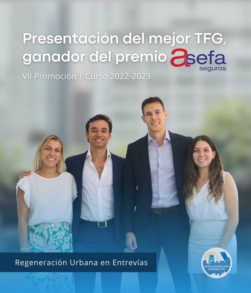𝐇𝐎𝐘 | Presentación del mejor #TFG premiado por ASEFA.🥇

Alejandro Martín, Rebeca Ortego, Daniel Tobalo y Stefanie Allo, titulados de Grado Inmobiliario, presentarán en la sede de ASEFA su Trabajo de Fin de Grado, el cual ha obtenido la mejor valoración durante el curso 2023.