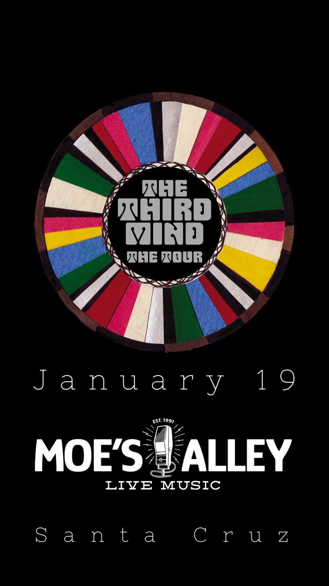The Third Mind LIVE January 19 at @MoesAlleysc in #SantaCruz ticketweb.com/event/folkyeah… More tour dates: thethirdmind.net/tour-dates #psychedelicrock @davealvin @krummenacher @JesseSykes @mjmjerome @yeproc