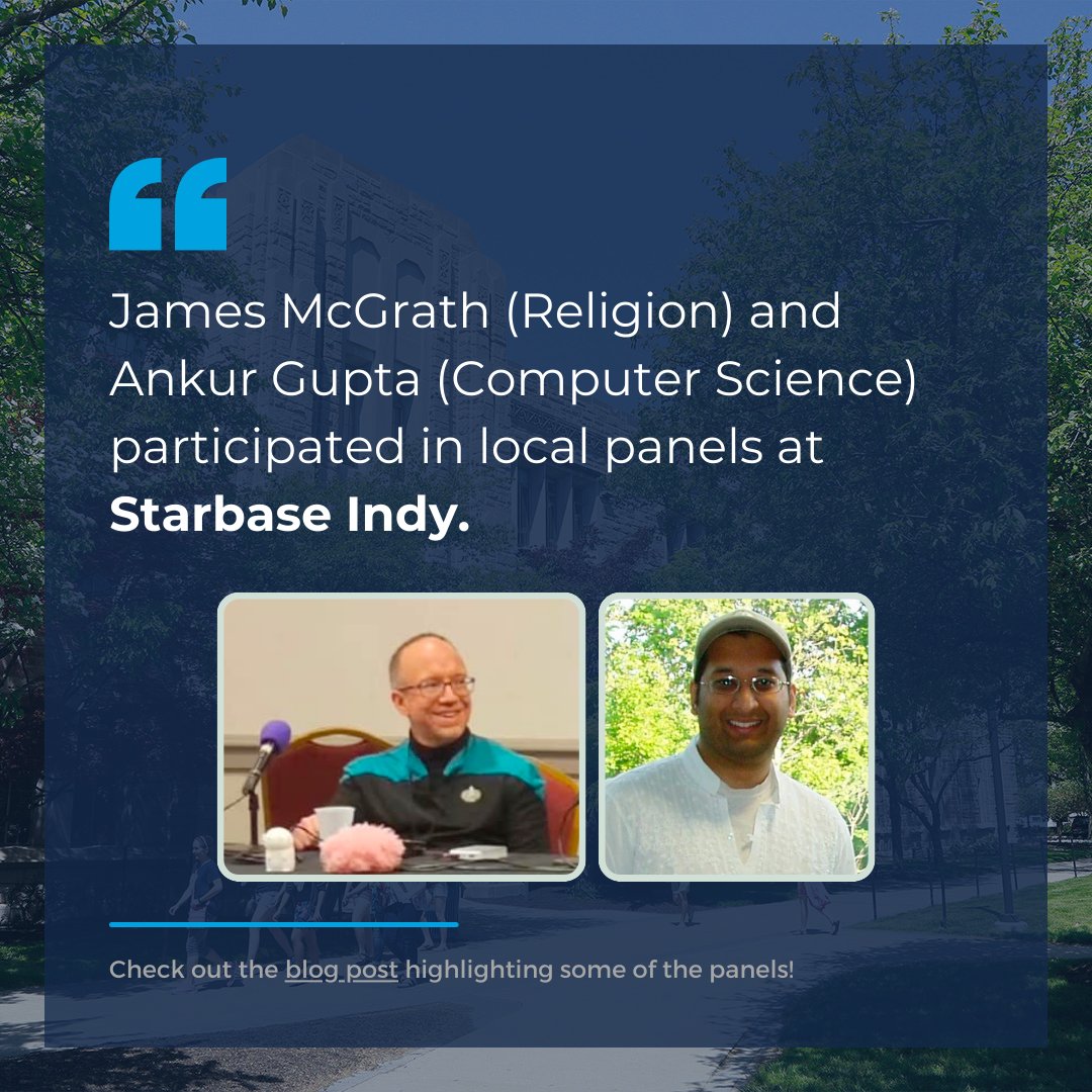 James McGrath and Ankur Gupta participated in local panels at Starbase Indy. Check out the blog post highlighting some of the panels! (patheos.com/blogs/religion…)