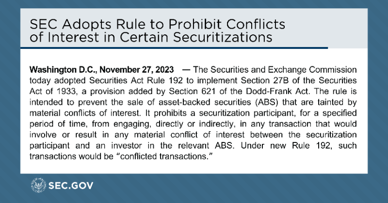 SECGov's tweet photo. The Commission has adopted a new rule intended to prevent the sale of asset-backed securities (ABS) that are tainted by material conflicts of interest.