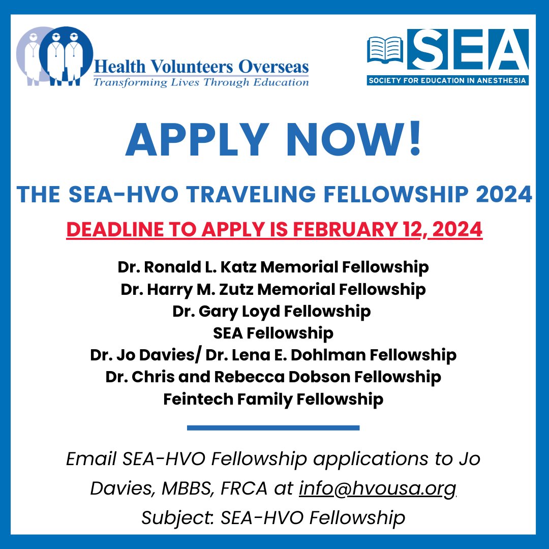 Applications open for the 2024 SEA-HVO Traveling Fellowships! Apply before Feb 12, 2024 by emailing Jo Davies, MBBS, FRCA at info@hvousa.org Subject: SEA-HVO Fellowship