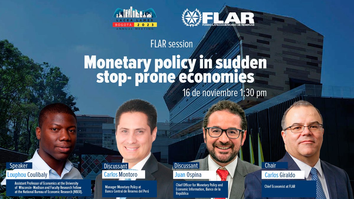 Tenemos el gusto de compartir con ustedes, la repetición de la sesión “Monetary Policy in Sudden Stop-Prone Economies” a cargo del FLAR en la reunión anual de LACEA – LAMES 2023.

La sesión tuvo lugar en la Pontificia Universidad Javeriana, con la participación de Louphou