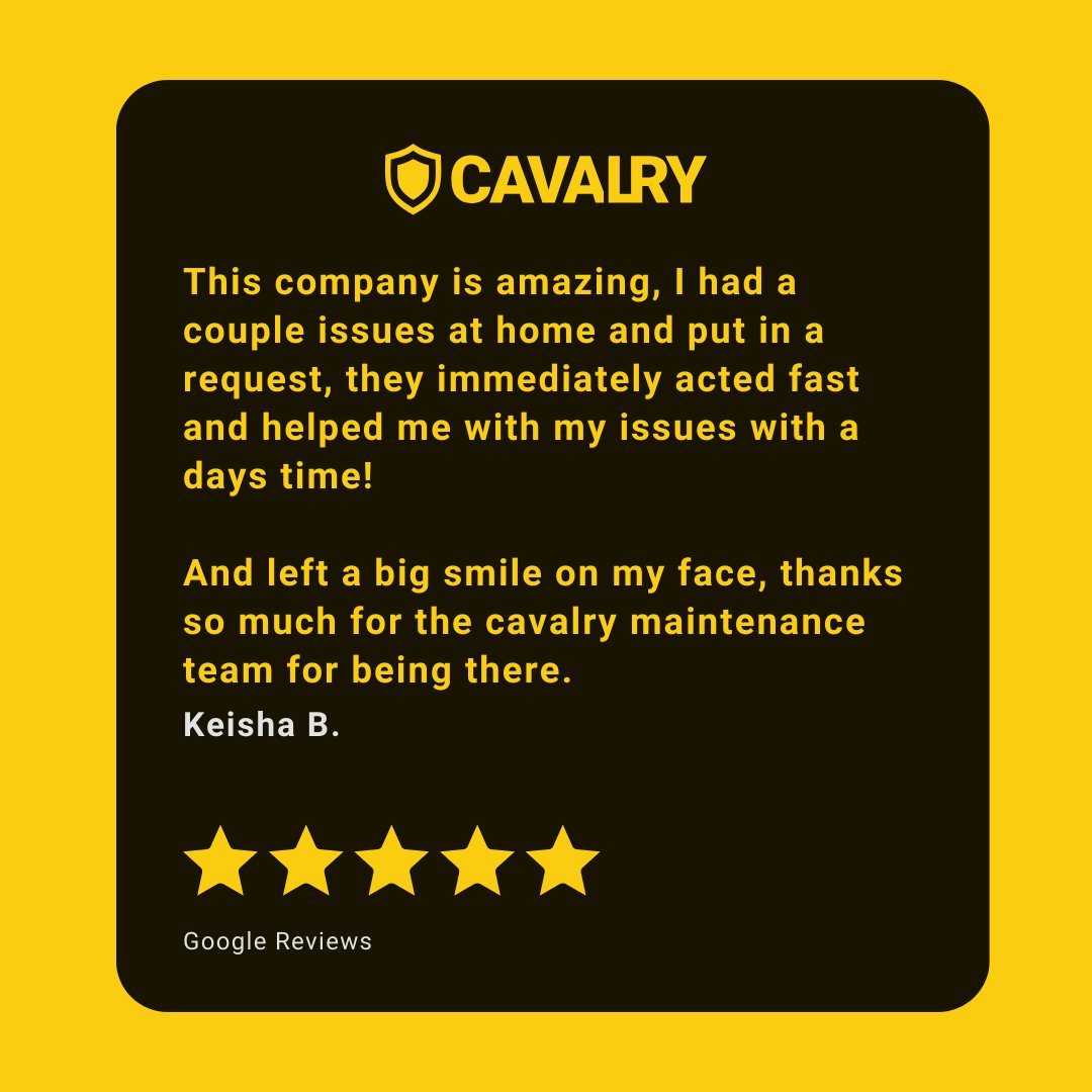 Another 5-Star review for the pile! Thank you so much Keisha :)

We started Cavalry with the aim of transforming maintenance to make it less frustrating for homeowners, with lower costs and quicker turnover for Property Managers.  cavalry.works