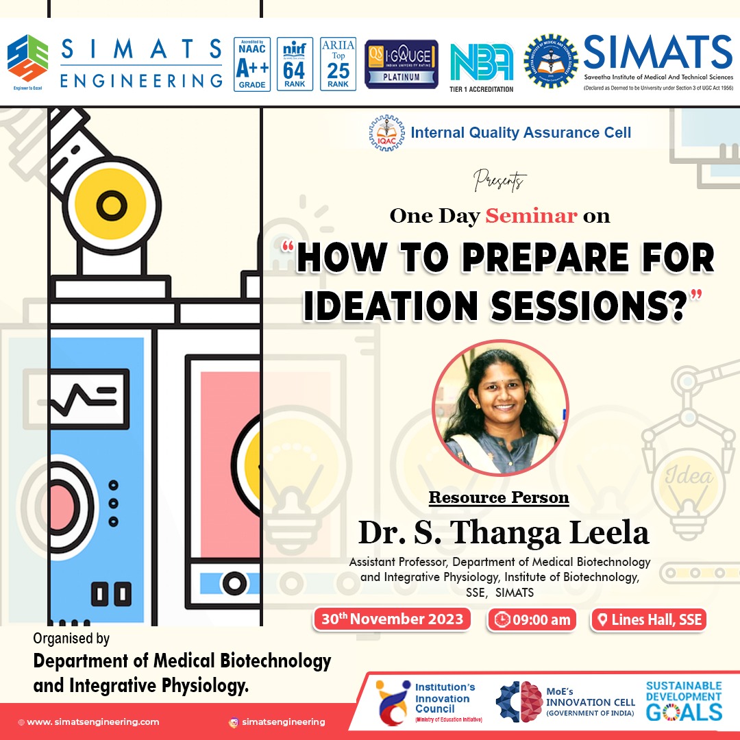 SIMATS_IIC's tweet photo. Department of Medical Biotechnology and Integrative Physiology, Simats Engineering Organizing One Day Seminar on "How to Prepare for Ideation Sessions?" on 30 November 2023.
#simats #mhrdinnovationcell #iic #Vicechancellor Simats #preapration #ideation https://t.co/2uBR3IyTBe