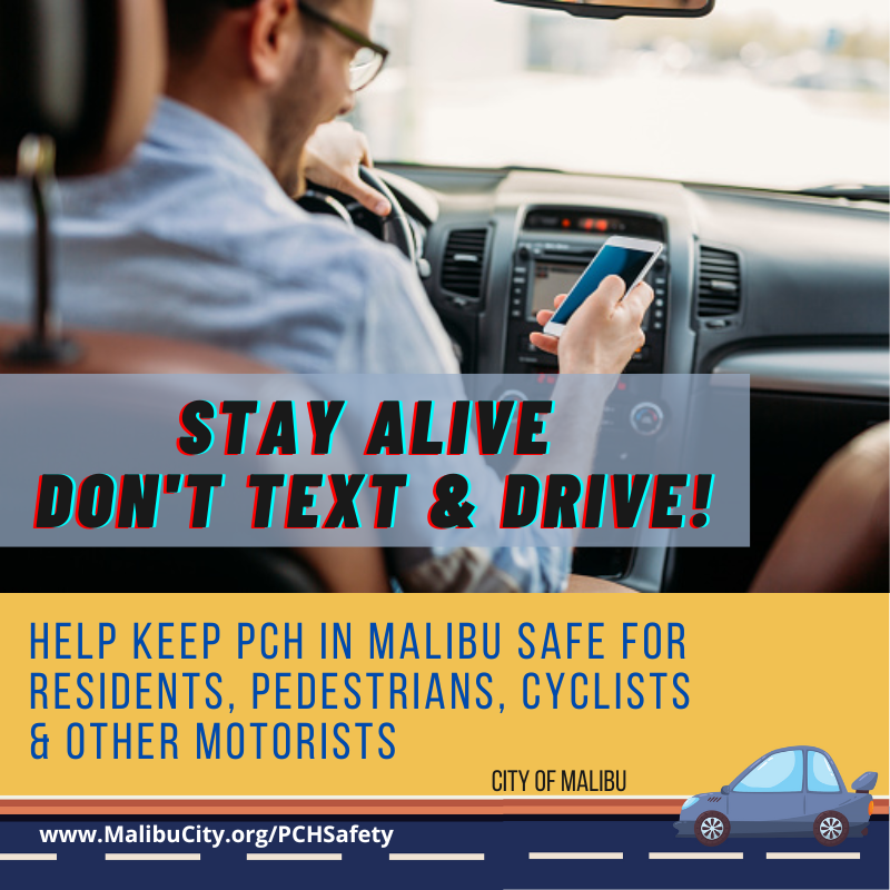 CityMalibu's tweet photo. You can help make #PCH in #Malibu safer for residents, pedestrians, cyclists and other motorists. Slow down &amp; pay attention! Stay alive - don’t text and drive. Learn more: https://t.co/aOu8MaMMID 
@ASM_Irwin
@BenAllenCA
@LindseyPHorvath
@lhslasd 
@malibuvop https://t.co/wa9ldmi5TO