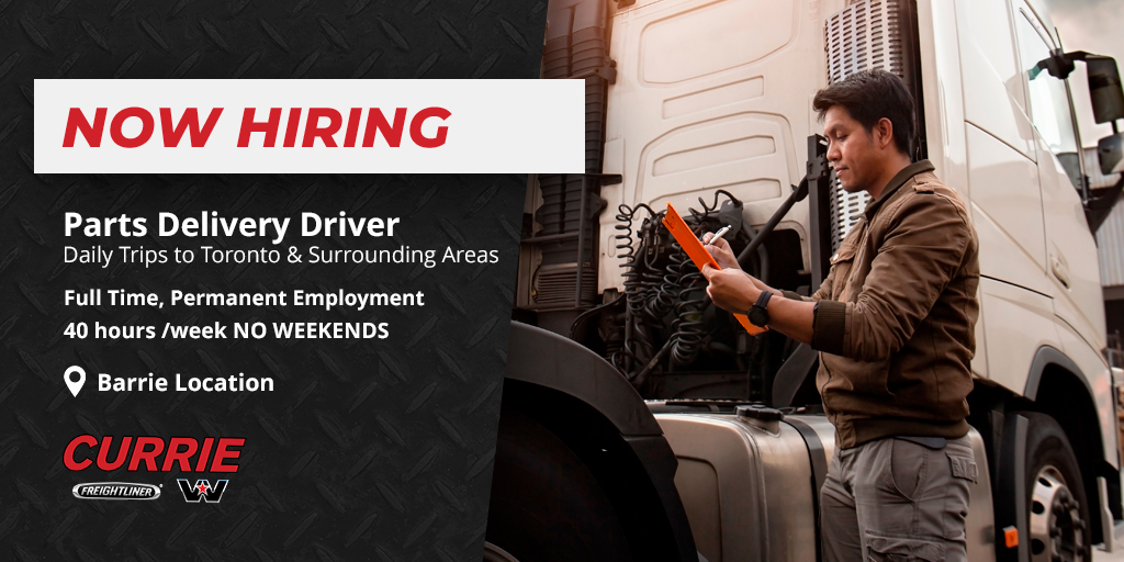 Now Hiring: Full-time #job for Parts Delivery Driver at our #Barrie location. Learn more and apply to #work with us at currietruckcentre.com/employment.php