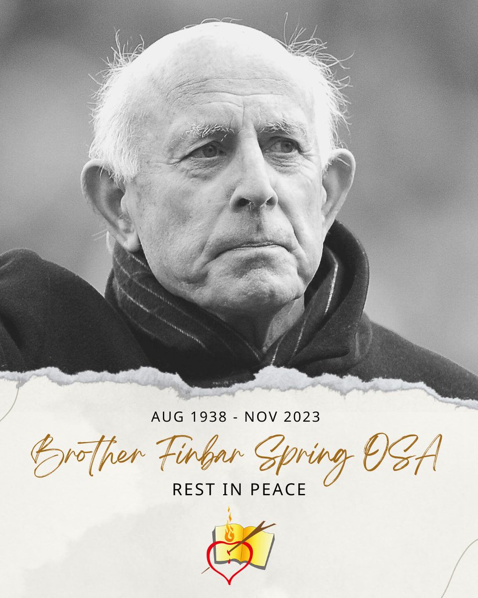 FriaryCollege's tweet image. In loving memory of our dear Brother Finbar Spring OSA. May he rest in peace 🙏🏼