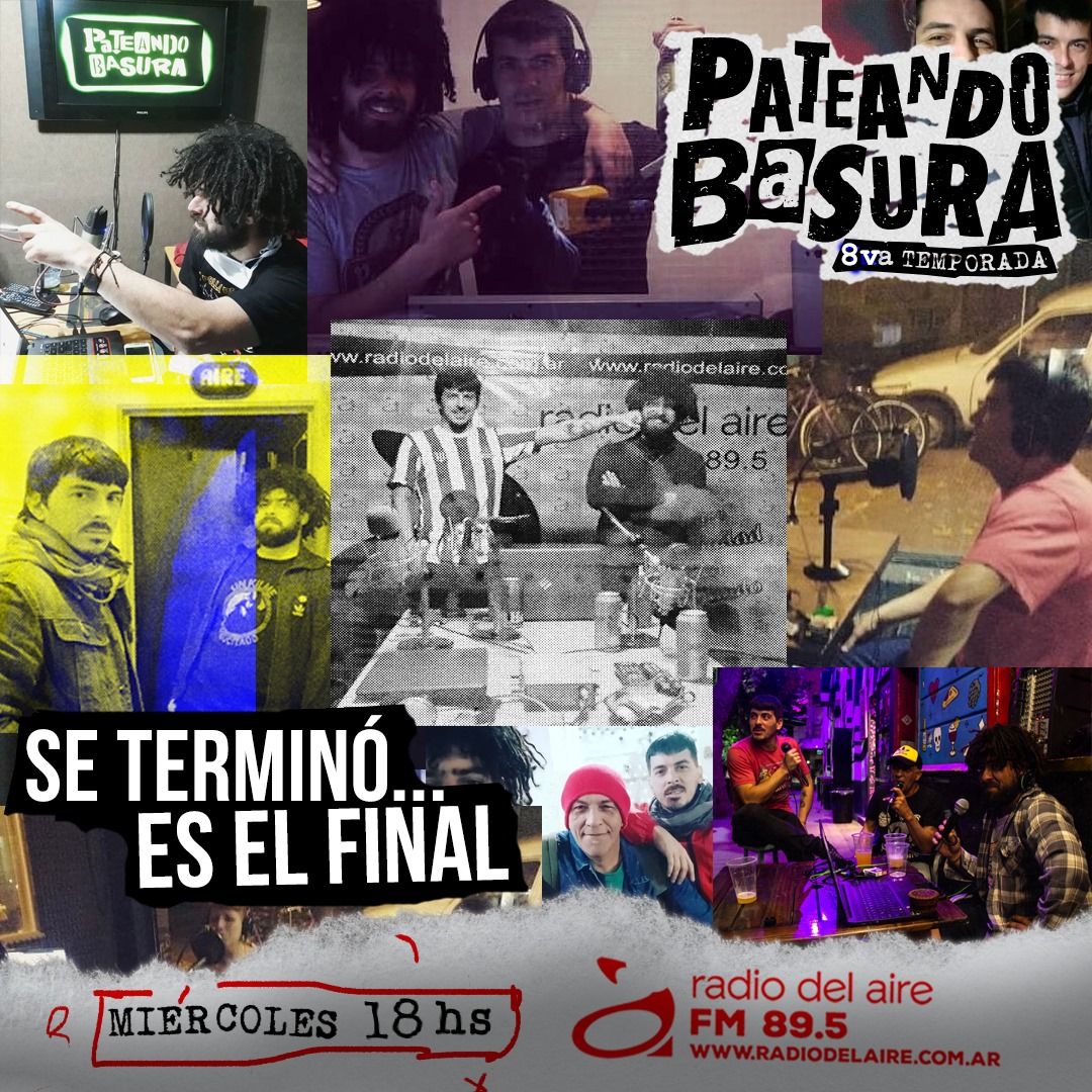 Hoy se va el último de Pateando Basura, el programa de radio que soñé hacer y que gracias a <a href="/debidonsomos/">Peralta</a>  pude sostener, y materializar algo en mi puta vida. Mis mejores días pasaron acá. A las 18, de punta en blanco nos retiramos. <a href="/fmradiodelaire/">Radio del Aire</a>