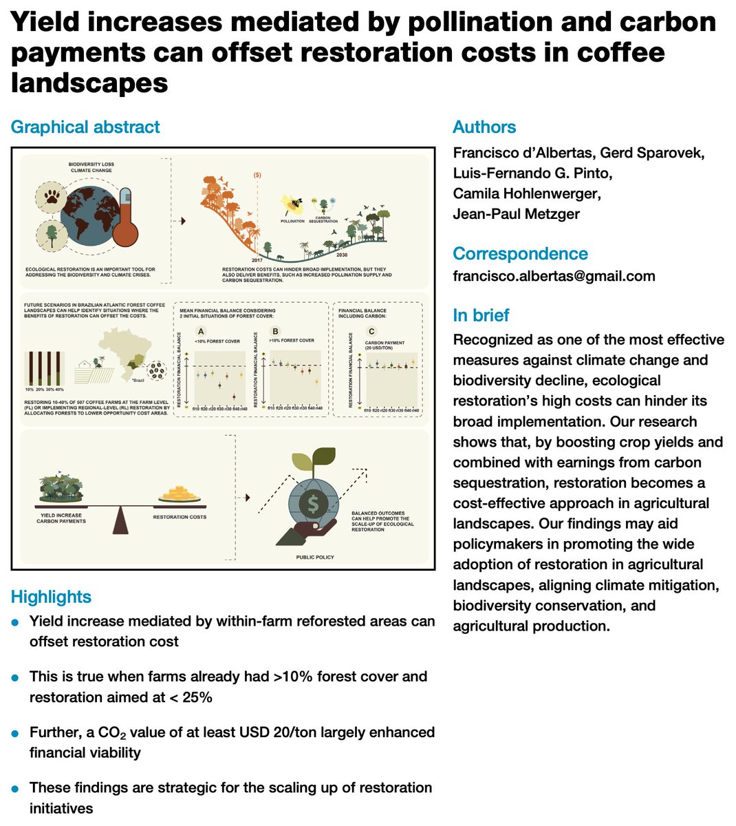 Restoration costs can be compensated by increases in yield and carbon payments. This is a key finding for upscaling restoration! Great work leaded by <a href="/FdAlbertas/">Francisco d'Albertas</a>! Congratulations!