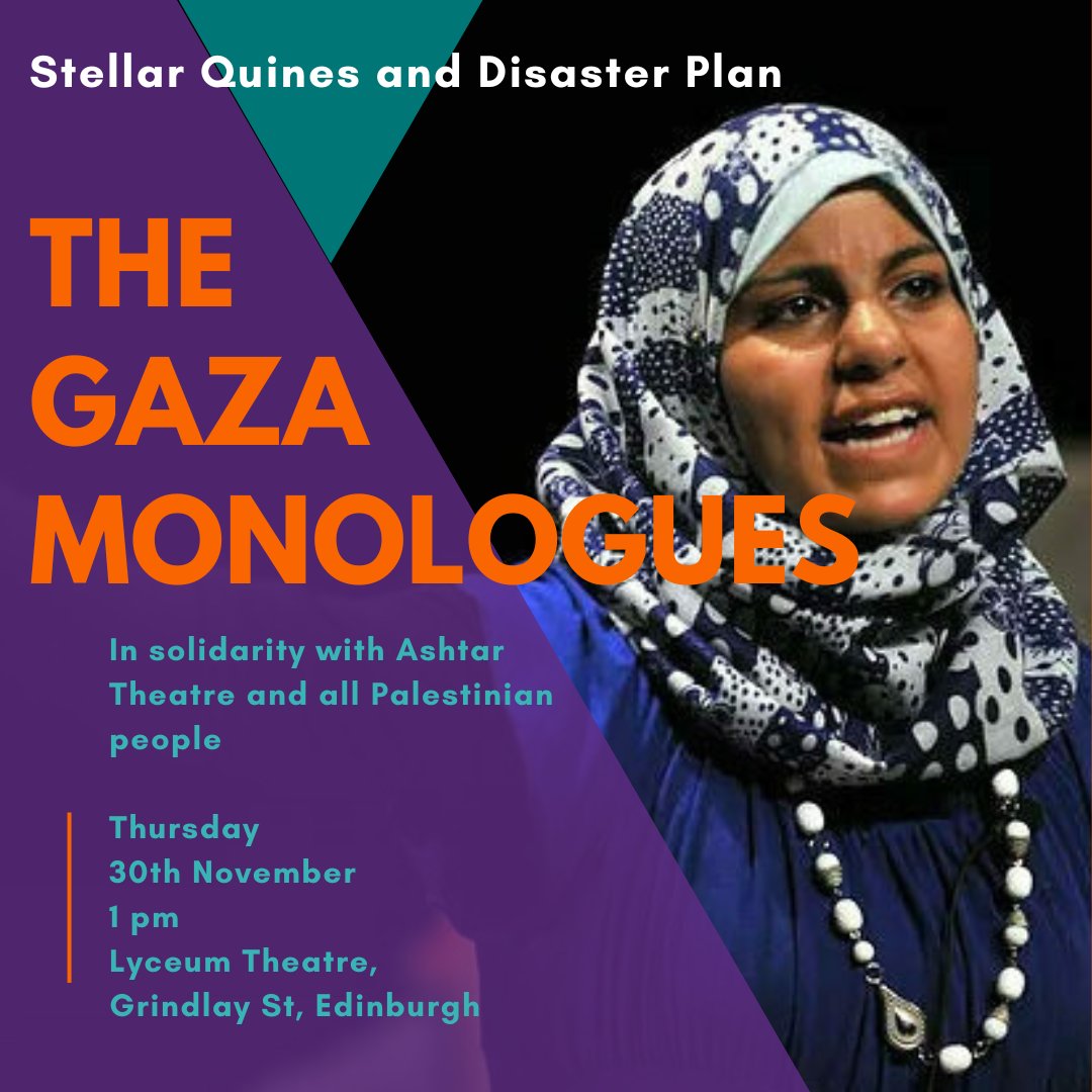 Stellar Quines (@stellarquines) on Twitter photo In solidarity with the Palestinian people, readings of <a href="/AshtarTheatre/">Ashtar Theatre</a>'s Gaza Monologues, written by young Gazan's <a href="/lyceumedinburgh/">The Lyceum</a> tomorrow (Thurs 30 Nov 1pm) - a few seats remaining bit.ly/46ANgoS In solidarity with the Palestinian people, readings of <a href="/AshtarTheatre/">Ashtar Theatre</a>'s Gaza Monologues, written by young Gazan's <a href="/lyceumedinburgh/">The Lyceum</a> tomorrow (Thurs 30 Nov 1pm) - a few seats remaining bit.ly/46ANgoS