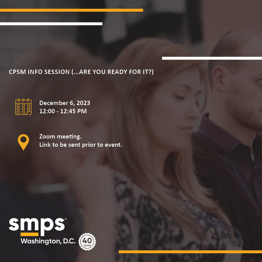 Join SMPS DC CPSMs for an introduction to the 2024 Spring CPSM Boot Camp! 
12/6 12-12:45pm (virtual meeting)
Learn more about the event and register here: smpsdc.org/meetinginfo.ph…