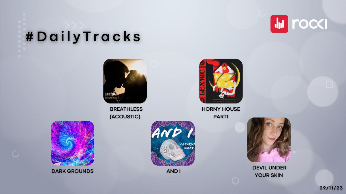 RockiApp's tweet photo. ๐ท#DailyTracks ๐ช 29/11/23
๐ข BREATHLESS (ACOUSTIC) - https://t.co/X7DvcXJwtl
๐น HORNY HOUSE PART1 - https://t.co/MdzqgSRxR5
๐ค DARK GROUNDS - https://t.co/8KPF27Wnwv
๐ธ AND I - https://t.co/SB6EBxg2SZ
๐ป DEVIL UNDER YOUR SKIN - https://t.co/OJY4OSkpzC https://t.co/oBhg6Li32g