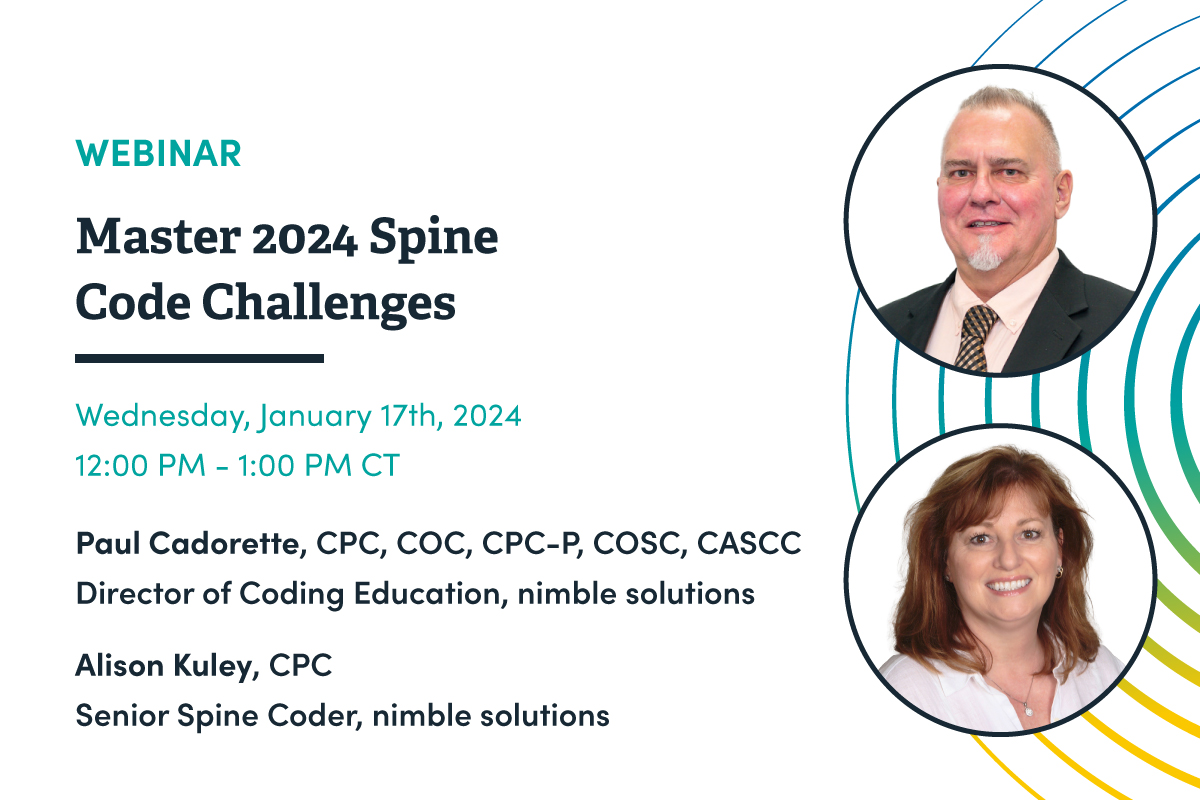 nimblercm's tweet image. Register for our upcoming webinar and master the top 2024 ASC spine coding challenges! Join us on Wednesday, January 17 from 1pm – 2pm CT. 📅
Register here ➡ bit.ly/4a03drK
#WednesdayWisdom #CodingUpdates #SpineCoding
