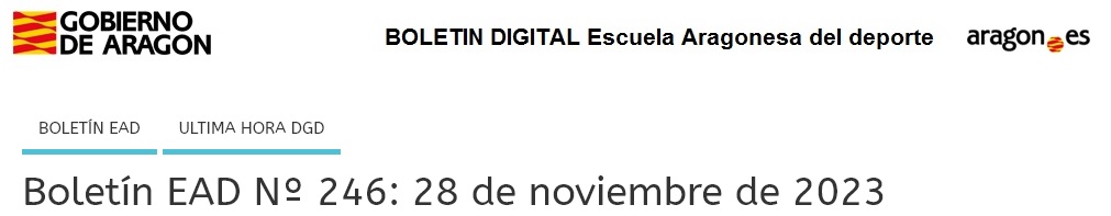 #FormaciónDeporteAragón #AragonEsDeporte Publicado #BoletinEAD del <a href="/GobAragon/">Gobierno de Aragón</a>
nº 246 de 29/11/2023 wp.catedu.es/escadeporte/20…