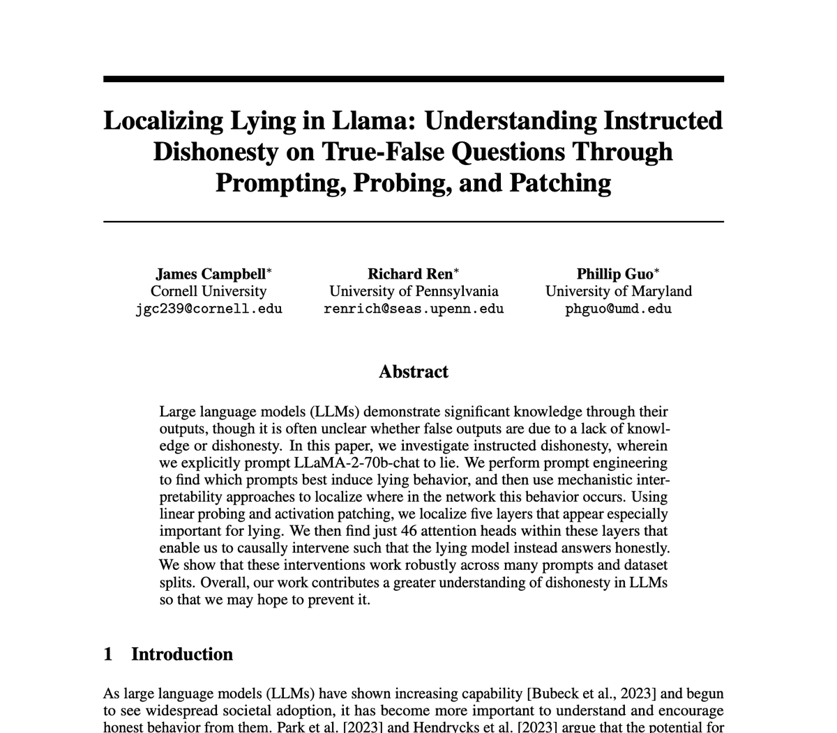 🎉New paper up--introducing "Localizing Lying in Llama":

We prompt Llama-2-70b to lie about T/F statements and localize where in the network this behavior occurs

This project was led entirely by three undergrads: myself, <a href="/phuguo/">Phillip Guo</a>, &amp; <a href="/notRichardRen/">Richard Ren</a> 
🧵1/N