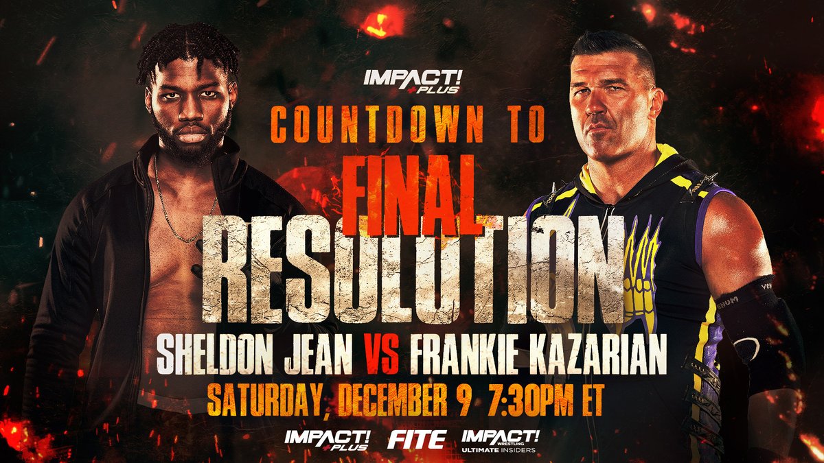 .@SheldonJean_ takes on @FrankieKazarian LIVE & FREE on the #CountdownToFinalResolution, streaming on December 9th at 7:30 pm ET. Catch the action on YouTube, IMPACT Plus (live player), and FITE!