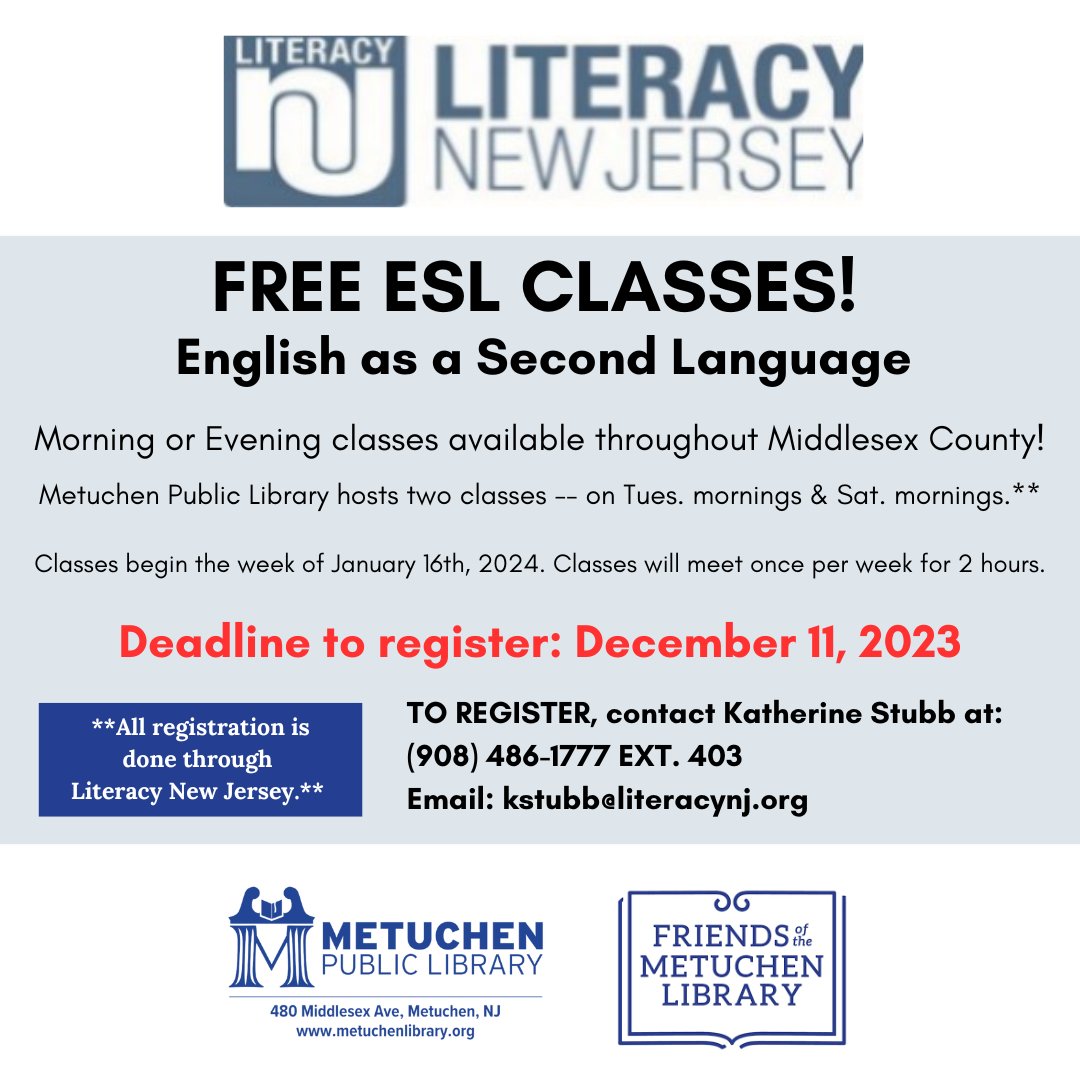 Did you know the library offers English as a Second Language (ESL) classes in partnership with Literacy New Jersey? Registration for the Winter/Spring session is open -- to register, please call Literacy New Jersey at 908-486-1777 x403. The deadline to register is December 11th.
