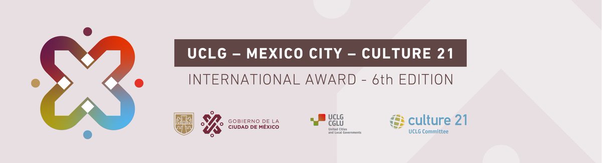 The #UCLGCultureSummit just launched the 6th edition of the UCLG - Mexico City - Culture 21 Award. 

Visit the @agenda21culture website to learn more!👇

agenda21culture.net/award