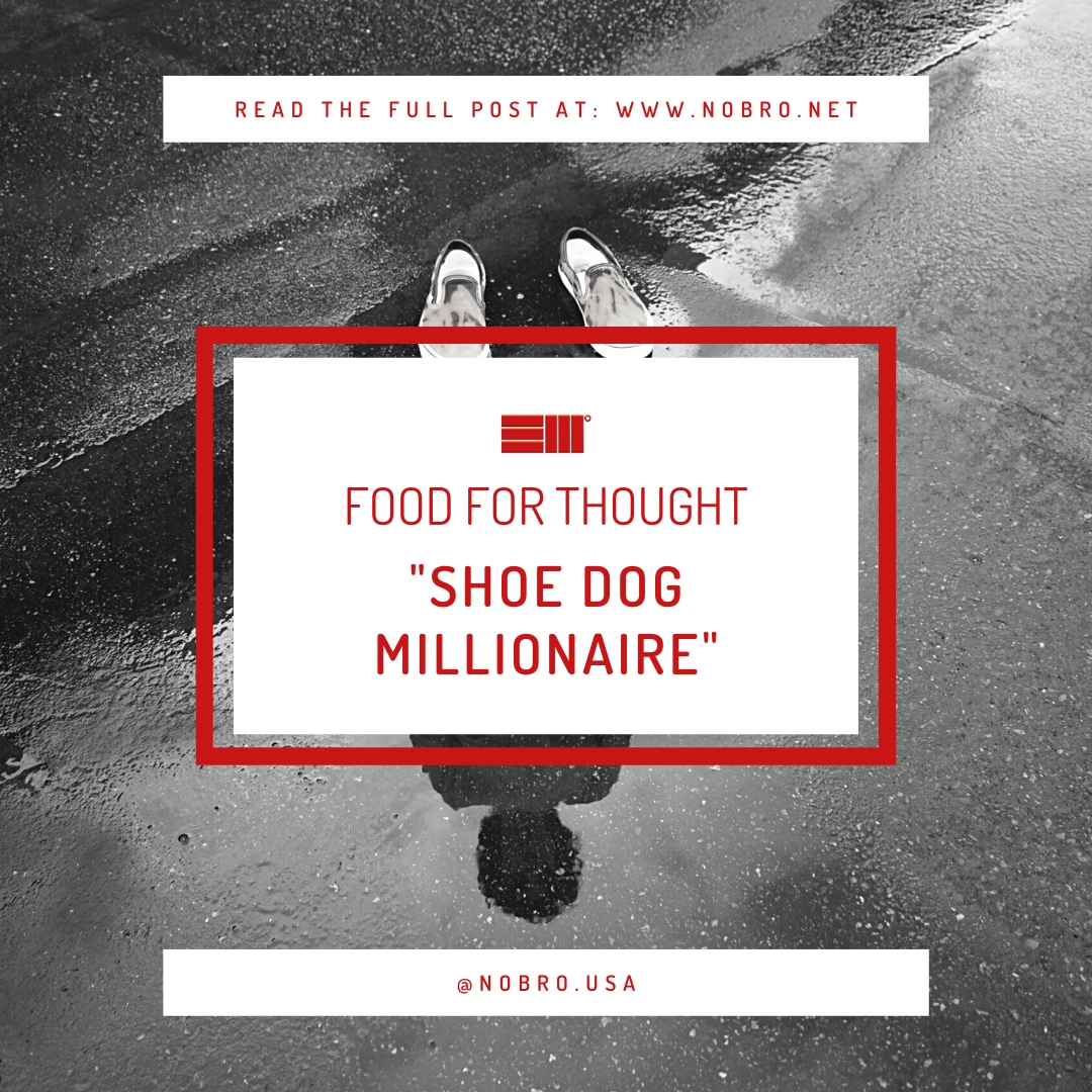 SHOE DOG MILLIONAIRE

At the current moment, there are many employers with limited help, due to the fact that former employees are getting paid more...

Read the full post over on our website. Link in bio.

#nobroofficial #blog #foodforthought #personaldevelopment #growth