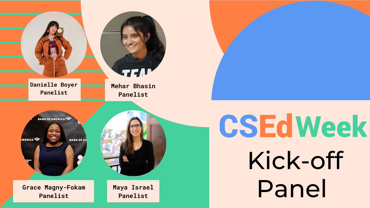 Kickoff #CSEdWeek with @csteachersorg. They'll host a panel discussion featuring four of this year's CS heroes, moderated by Dr. Abigail Joseph. Learn more and register: csteachers.org/events/csed-we…