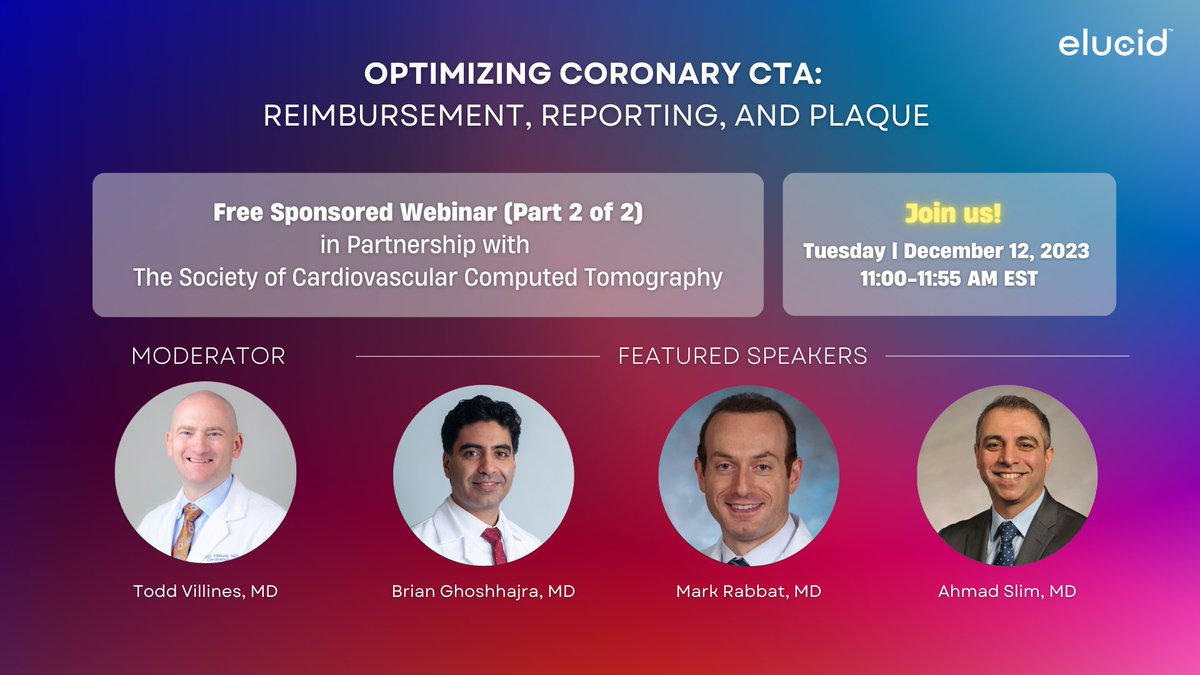 12/12 11AM EST | Webinar w/ @Heart_SCCT: @ToddVillinesMD will be joined by @Ahmad_M_Slim, @MGRabbatMD, @ghoshhajra. Topics: finances of #yesCCT in '23 & beyond, utilization of QCPA & #FFRct, incorporation of CAD-RADS, QCPA, & FFRct results. Register: scct.org/events/EventDe…