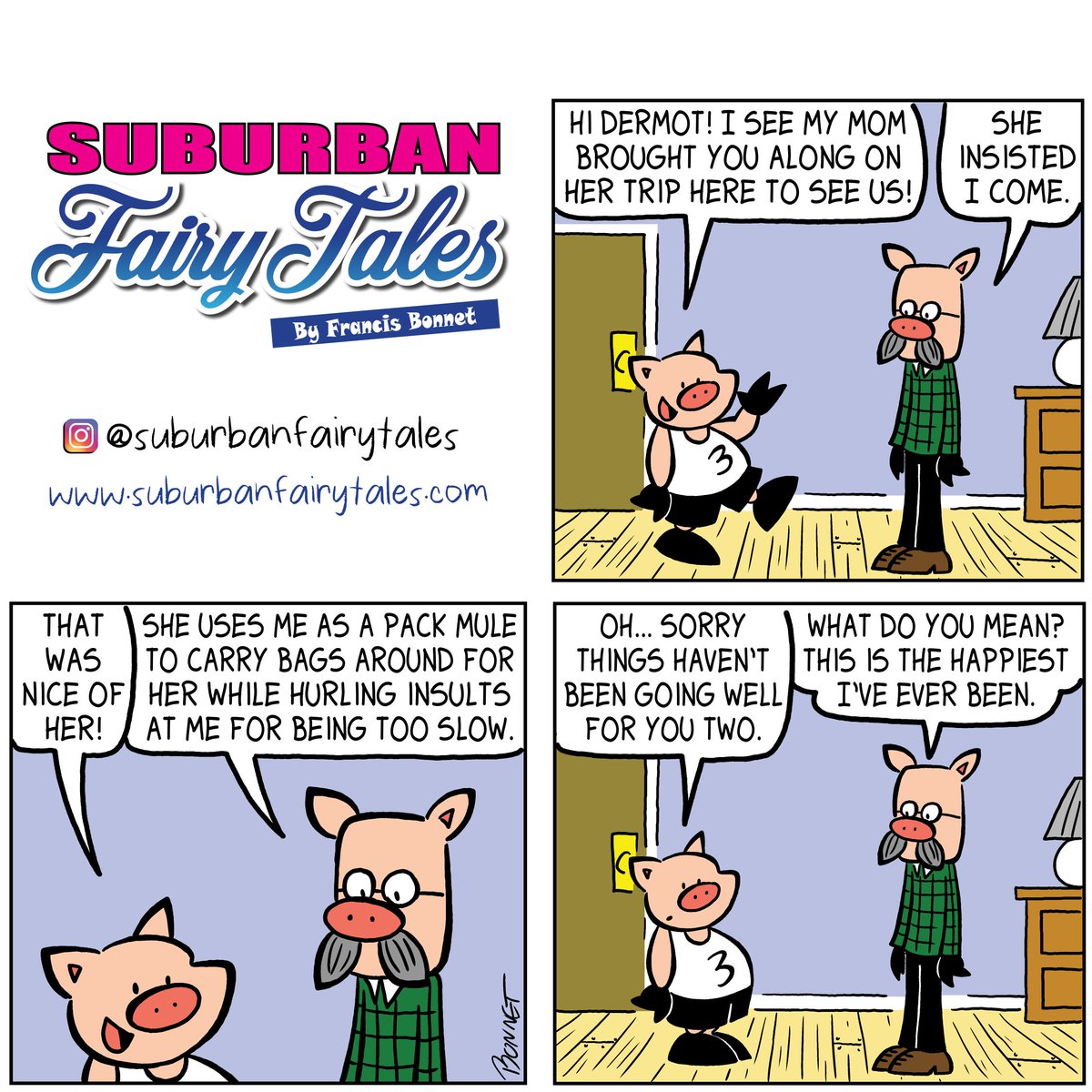 francisbonnet's tweet photo. Dermot has returned!
#comicstrips #instacomic #fairytaleretelling #funnycomics #cartoonpig #comicsforkids #igcomics #humor #instaartists #packmule #happierthanever #happiestiveeverbeen #insults #doormat https://t.co/HpDyMzHU98