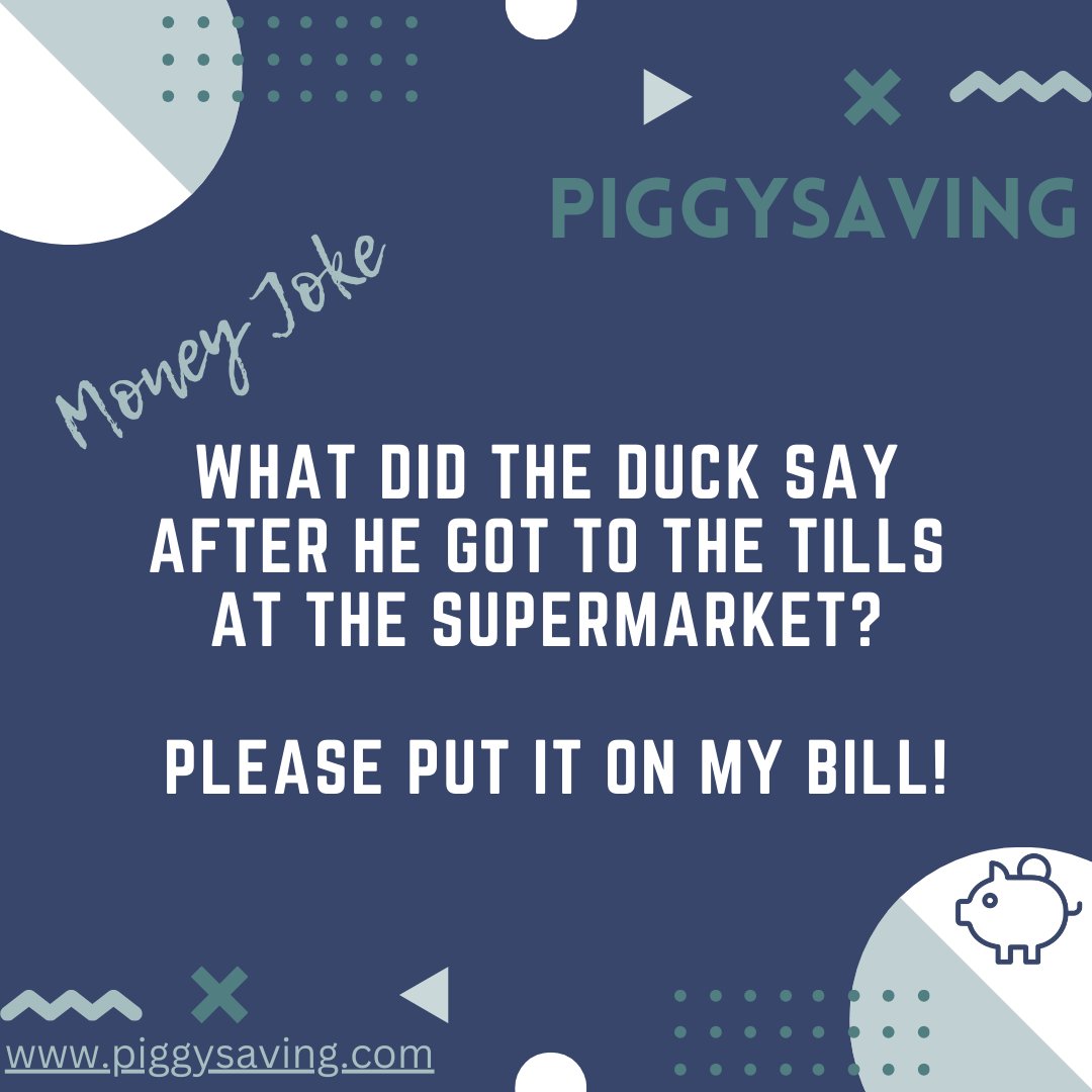 piggysaving's tweet photo. What did the duck say after he got to the tills at the supermarket? Please put it on my bill! #moneyjoke #joke https://t.co/mIeuuqNW2G