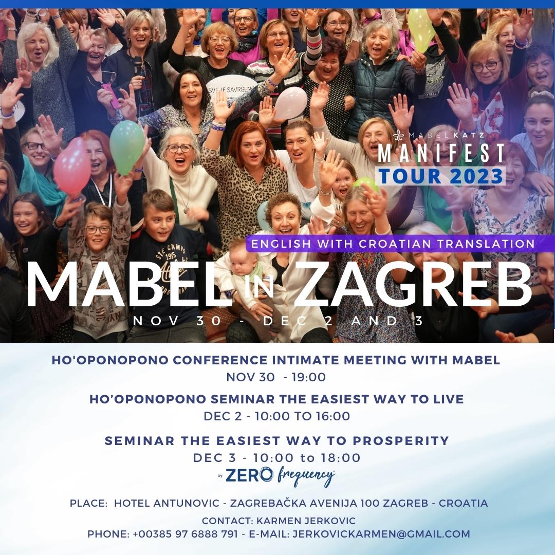 MabelKatz's tweet image. ⚜️  See you in my Conference and Seminars.
Register here, 👇
mabelkatz.com/zagreb

Seminars in English with Croatian translation. Limited places! 
#mabelkatz #hooponopono #zerofrequency #hooponoponoseminars #tourmanifiesta2023 "
