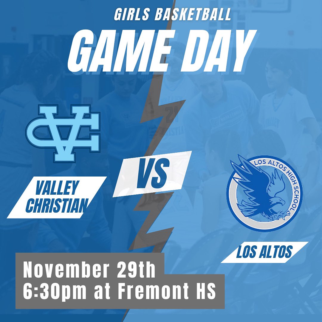 VC_Girlsbball's tweet photo. 🚨Game Day🚨
🏆 Semi Finals Fremont HS Tournament 
🏀 Valley Christian vs. Los Altos 
🗓 11/29/23
⏰ Varsity 6:30pm
📍at Fremont High School Tournament
#allinwarriors 

@VCHSAthletics https://t.co/1ehZFKMceY