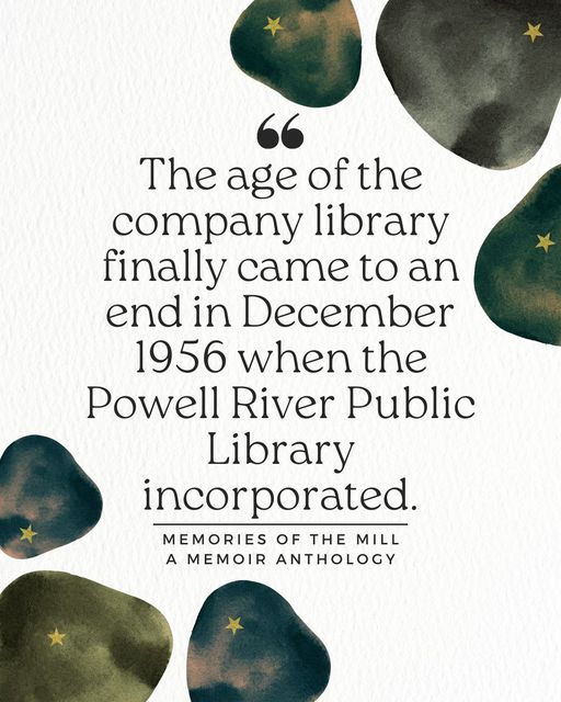We're glad the Powell River Public Library is still around to this day!
#quoteoftheweek #qathetmuseum #powellriver #qathetregion