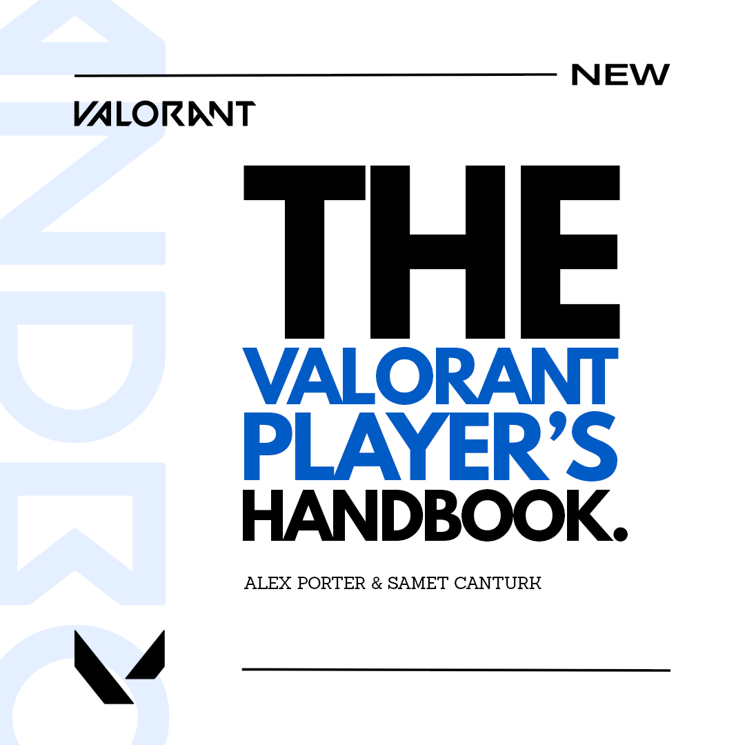 HUGE announcement today!

Coming soon:
The Valorant Player's Handbook.

Co-authored with @c4nturk1 - a true strategic genius and ranked demon with multiple radiant accounts.

Will be a few months till release but looking for feedback and thoughts on the contents 👇