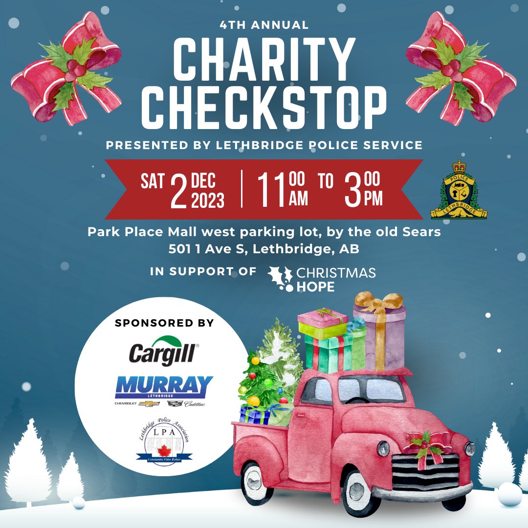 3 more sleeps until our Charity Checkstop... and a wonderful time to thank our local sponsors -<a href="/Cargill/">Cargill</a>, <a href="/MurrayChevLeth/">Murray Chevrolet</a>, and the <a href="/lethpoliceassoc/">LPA</a>– for helping our campaign! Looking forward to seeing everyone this Sat from 11-3 <a href="/ParkPlaceWired/">Park Place Mall</a> with toys, food and funds to share!