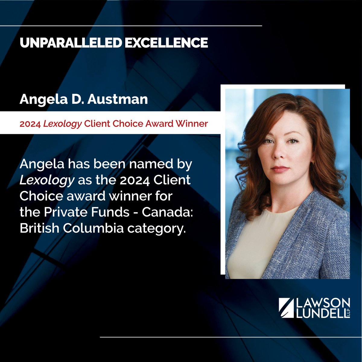 We are pleased to announce that Lawson Lundell lawyer Angela Austman has been named by @lexology as the 2024 Client Choice award winner for the Private Funds - Canada: British Columbia category. To learn more, click here: lawsonlundell.com/newsroom-news-…