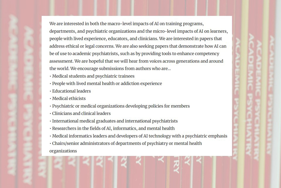 Call for Papers (by 1/15/24): Academic Psychiatry in the Age of Artificial Intelligence -- What are the risks, benefits, opportunities & emerging frontiers for generative AI in psychiatric education? Learn more: springer.com/journal/40596/… #MedEd @APApsychiatric @APA @AACAP