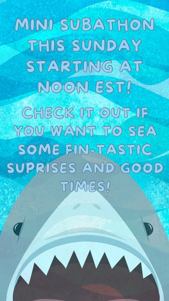 sharkyttack's tweet photo. To hype up the season, I will be hosting a mini-subathon this Sunday, 12pm - 12am EST! It’s time for our monthly #gameinabottle where one lucky winner will receive a free game of their choosing from yours truly! Just gotta make sure you’re there 😜 and yes, there will be GGD! https://t.co/O4Gn7n9j9m